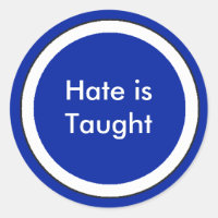 !   UCreate Hate is Taught
