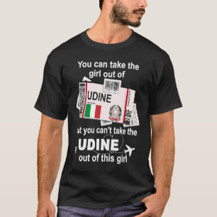 Udine Boarding Pass  Udine Girl  Udine T-Shirt