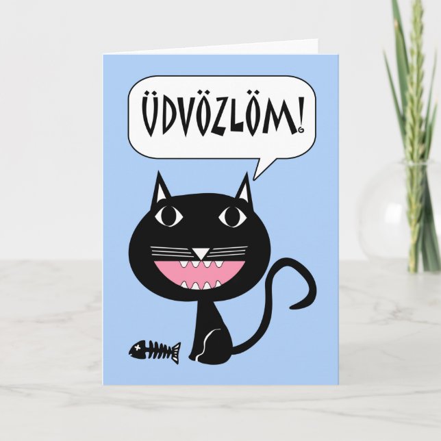 Udvözlöm! Hello in Hungarian, Cat with Fish Bones Card (Front)