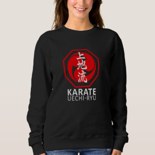 Uechi Ryu Karate Symbol Kanji Japan Martial Art Vi Sweatshirt