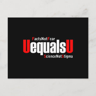 UEqualsU HIV Facts Not Fear Science Not Stigma Postcard