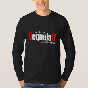 UEqualsU HIV Facts Not Fear Science Not Stigma T-Shirt