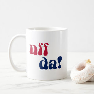 Uff Da Coffee Mug