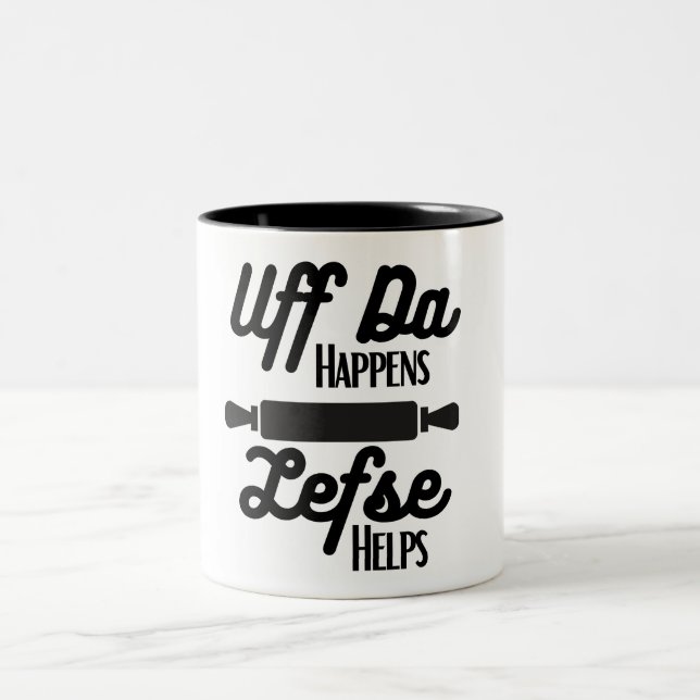 Uff Da Happens, Lefse Helps Mug (Center)