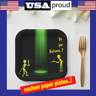 UFO Alien Abduction 👽 Do You Believe?   Paper Plate