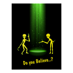 UFO Alien Abduction 👽 Do You Believe?   Poster