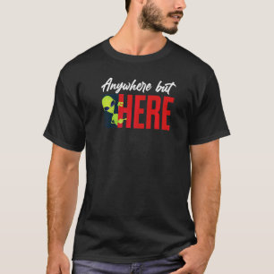 Ufo Anywhere But Here Graphic Alien T-Shirt