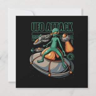 UFO Attack Alien Believer Aliens Extraterrestrial  Invitation