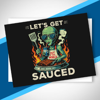 UFO BBQ Grill Cookout Let's Get Sauced Funny Alien Holiday Postcard