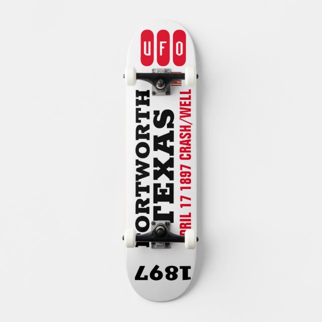 UFO  Fort Worth Texas Crash Skateboard (Front)