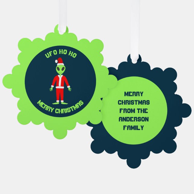 UFO Ho Ho Father Christmas alien Custom Tree Decoration Card (Front/Back)