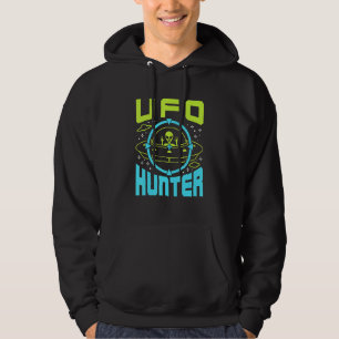 Ufo Hunter Alien Space Ship Flying Saucer Hoodie