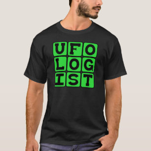 Ufologist, Study of Flying Saucers T-Shirt