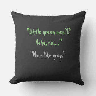 Ufology Alien SIghting- Throw Pillow