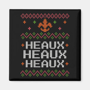 Ugly Cajun Christmas Xmas New Orleans Southern Lou Magnet