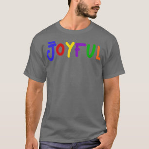 Ugly Christmas alternative for a Happy and Joyful  T-Shirt