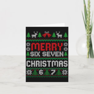 Ugly Christmas Sweater 67 Six Seven 6 7 Meme Funny Card
