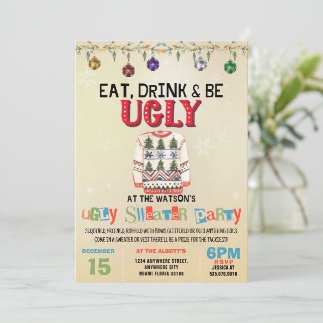 Ugly Christmas Sweater Eat Drink & Be Ugly Invitation (Standing Front)