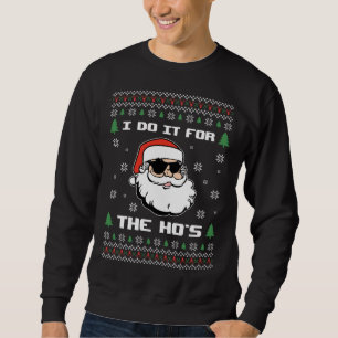 Ugly Christmas Sweater Funny Santa Claus I Do It F