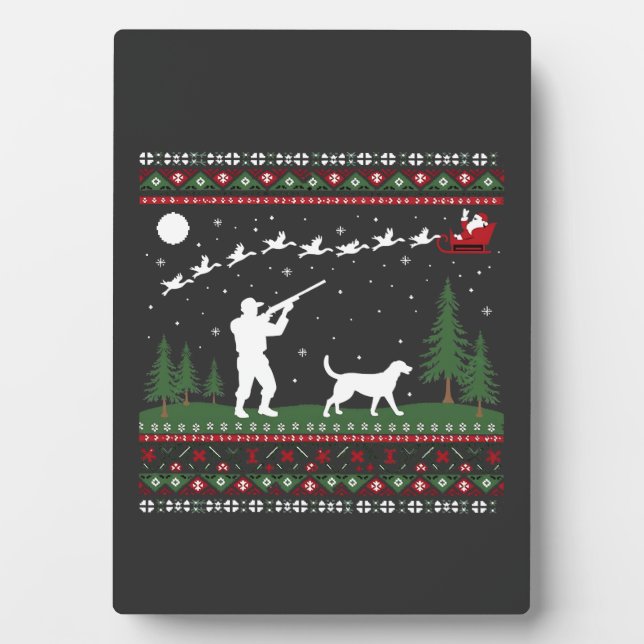 Ugly Christmas Sweater Hunting Season Santa  Plaque (Front)