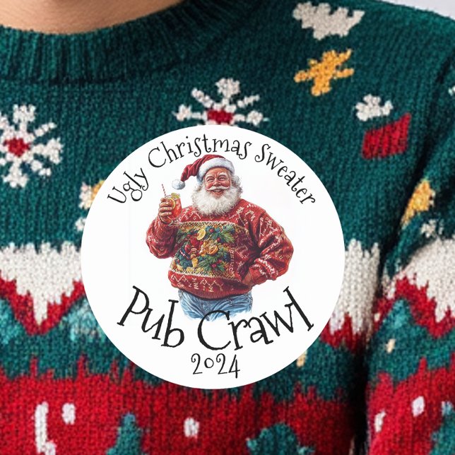 Ugly Christmas Sweater Pub Crawl Activity Drinking Classic Round Sticker (Creator Uploaded)