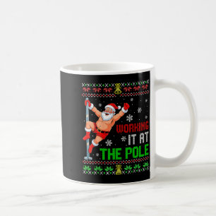 Ugly Christmas Sweater Working It At The Le Funny Coffee Mug