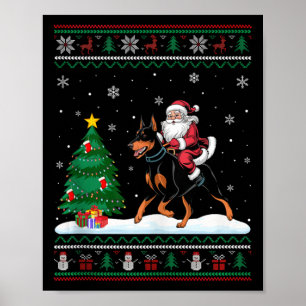 Ugly Christmas Tree Light Santa Riding Doberman Pi Poster