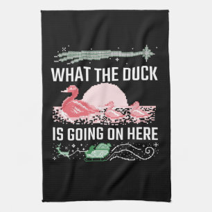 Ugly Christmas - What The Duck Is Going On Here Tea Towel