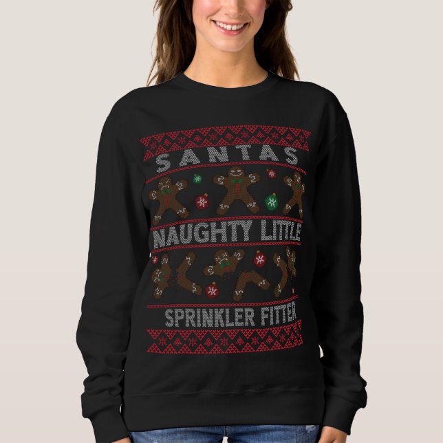 Ugly Christmas Xmas Santa Sprinkler Fitter Job Sweatshirt (Front)