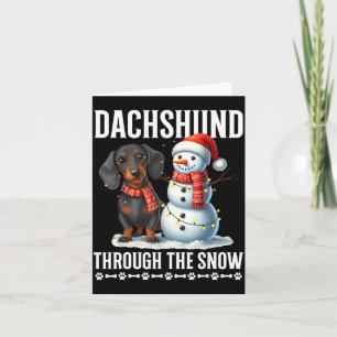 Ugly Dachshund Christmasthrough The Snow Gift Chri Card