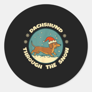 Ugly Dachshund Christmasthrough The Snow Gift Chri Classic Round Sticker