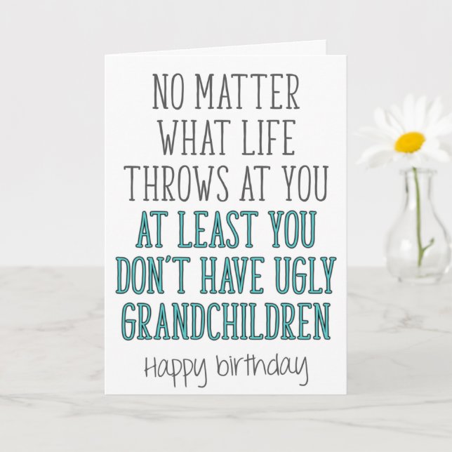 Ugly Grandchildren, Funny Grandpa Birthday Card (Small Plant)