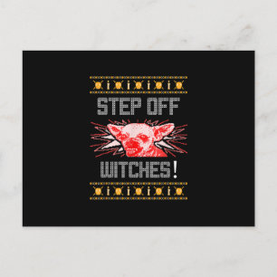 Ugly Halloween Sweater  Chihuahua Step Off Witches Announcement Postcard