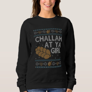 Ugly Hanukkah Sweater Challah At Ya Girl Matching 