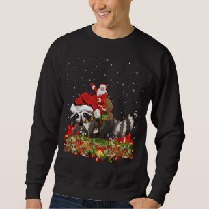 Ugly Racoon Xmas Gift Santa Riding Racoon Christ Sweatshirt