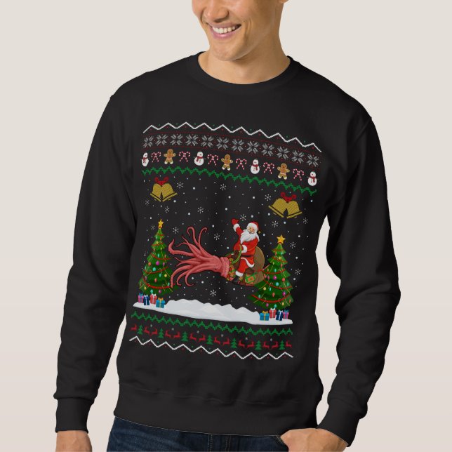 Ugly Squid Xmas Gift Santa Riding Squid Christmas Sweatshirt (Front)