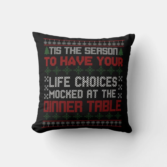Ugly Sweater Christmas Sarcastic Quote Cushion (Front)