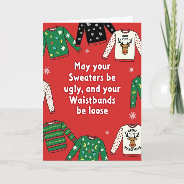 Ugly Sweaters Loose Waistbands Funny Christmas Card (Front)