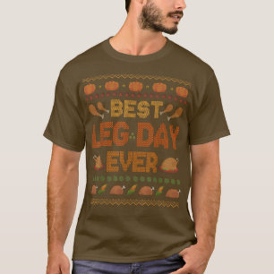 Ugly Thanksgiving Sweater Best Leg Day Ever Turkey