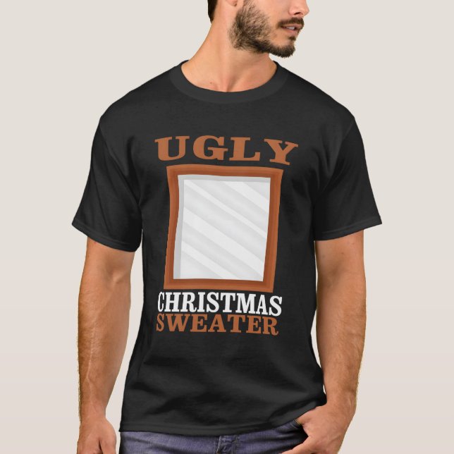 Ugly With Mirror T-Shirt (Front)