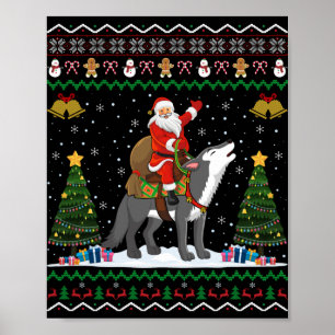 Ugly Wolf Xmas Gift Santa Riding Wolf Christmas  Poster