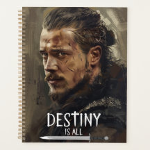 Uhtred Planner, Destiny is All, Last Kingdom