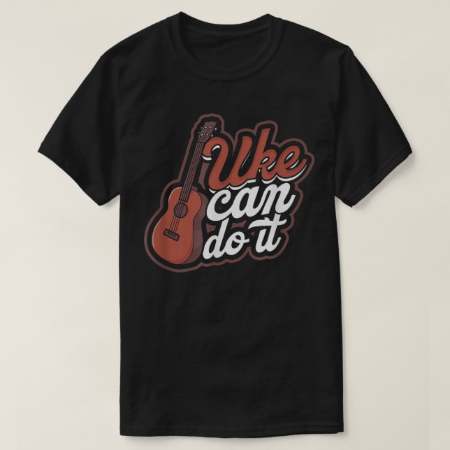 Uke can do it - Musician's Harmony and Classical M T-Shirt (Design Front)