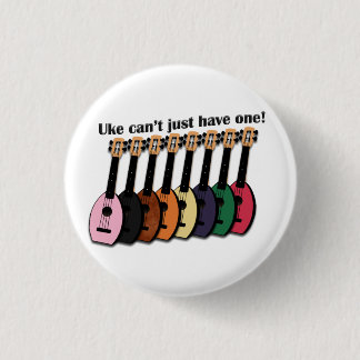Uke can't just have one! Small Button