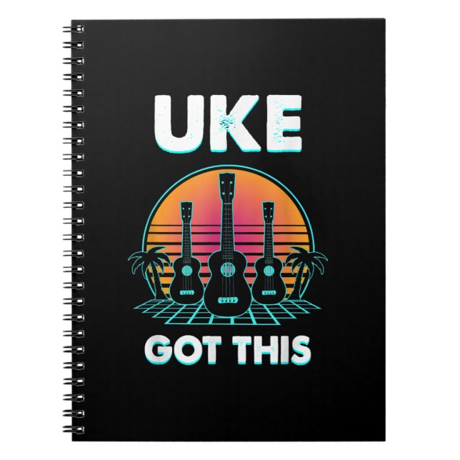 Uke Got This Funny Ukulele Player Guitar Musician Notebook (Front)