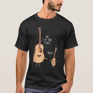 Uke I Am Your Father   Guitar Music T-Shirt