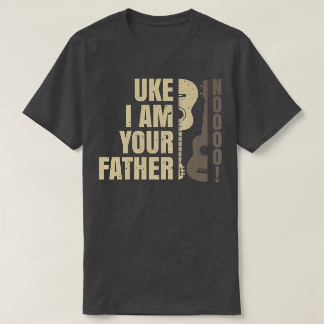 Uke I Am Your Father Ukulele Guitar Music 3089 T-Shirt (Design Front)
