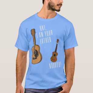 Uke I Am Your FatherFunny Ukulele Guitar 2978 T-Shirt