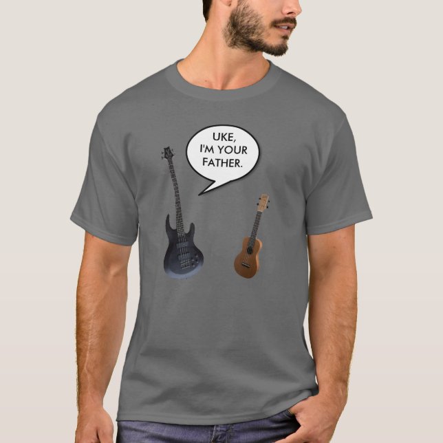 UKE, I'M YOUR FATHER. T-Shirt (Front)
