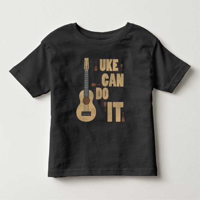 Ukelele Pun Uke Can Do It Funny Player Hawaiian Toddler T-Shirt (Front)